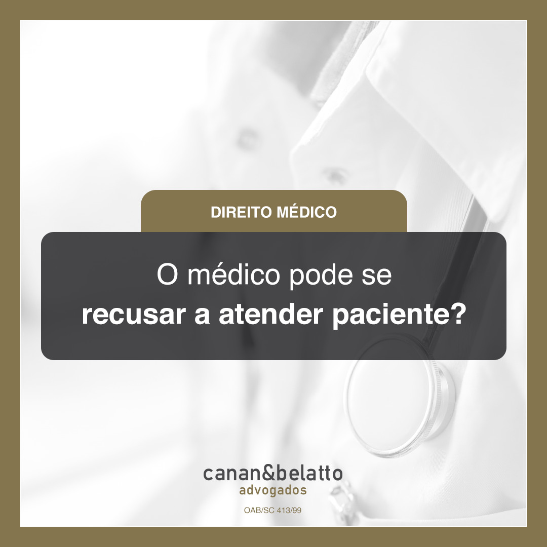 O médico pode se recusar a atender paciente?