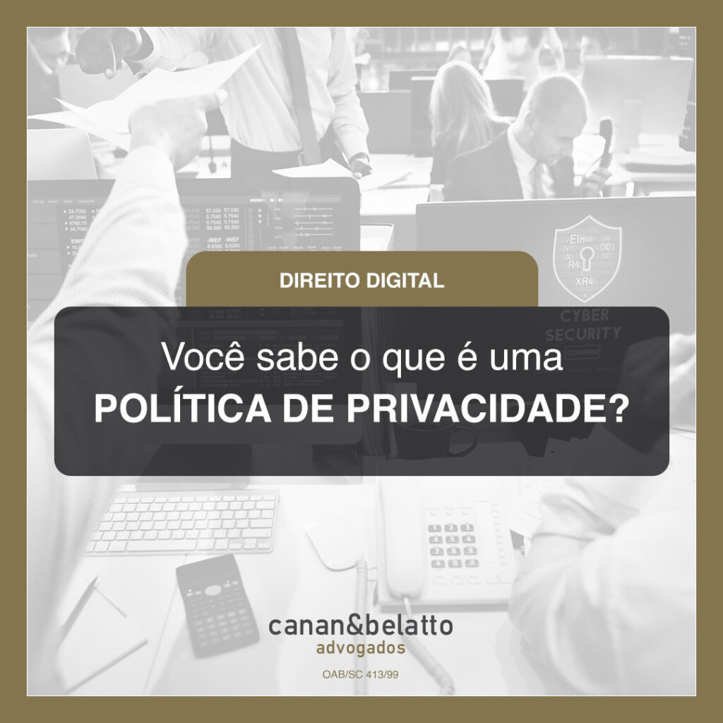 o que é uma POLÍTICA DE PRIVACIDADE?