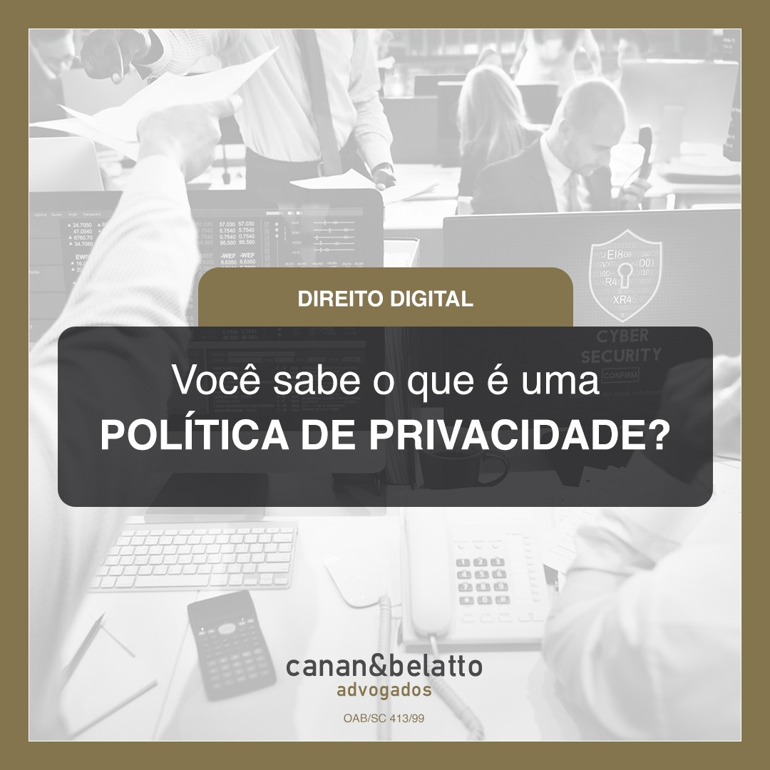Você sabe o que é uma POLÍTICA DE PRIVACIDADE?