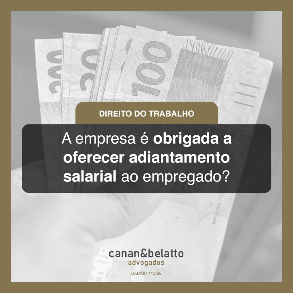 Empresa é obrigada a pagar adiantamento salarial?