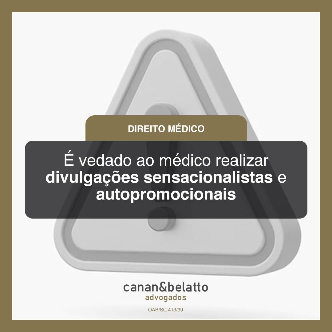 É vedado ao médico realizar divulgações sensacionalistas e autopromocionais