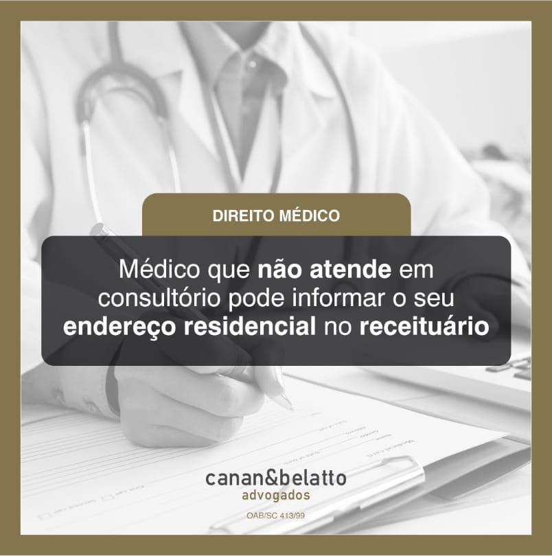Médico que não atende em consultório pode informar seu endereço residencial no receituário