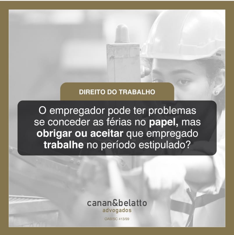 O empregador por ter problemas se conceder as férias no papel, mas obrigar ou aceitar que o empregado trabalhe no período estipulado?