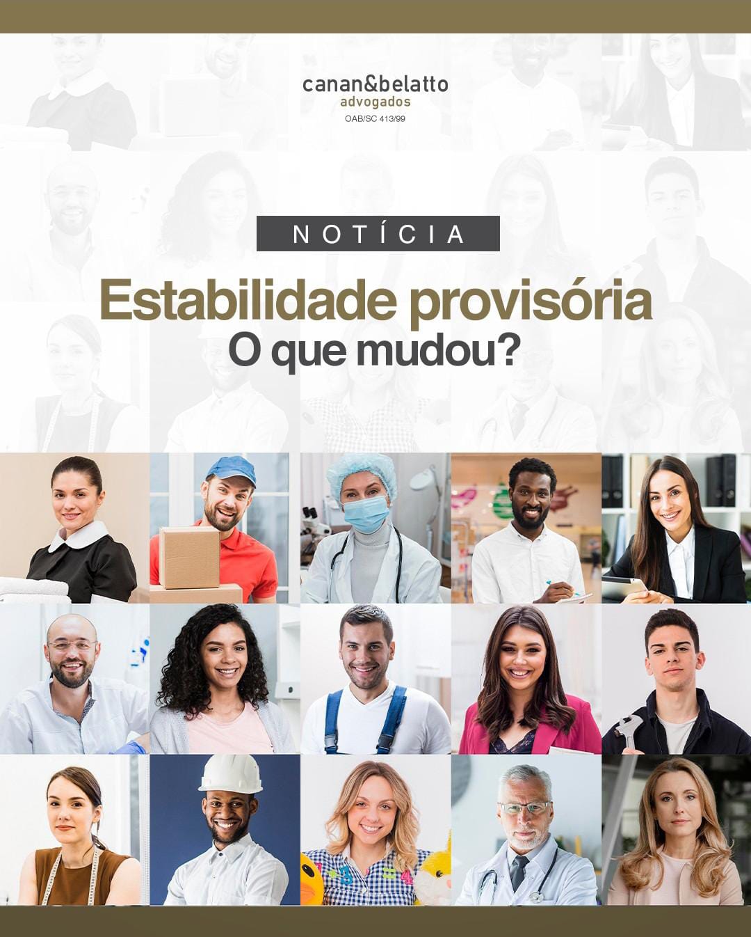 Estabilidade provisória. O que mudou ?